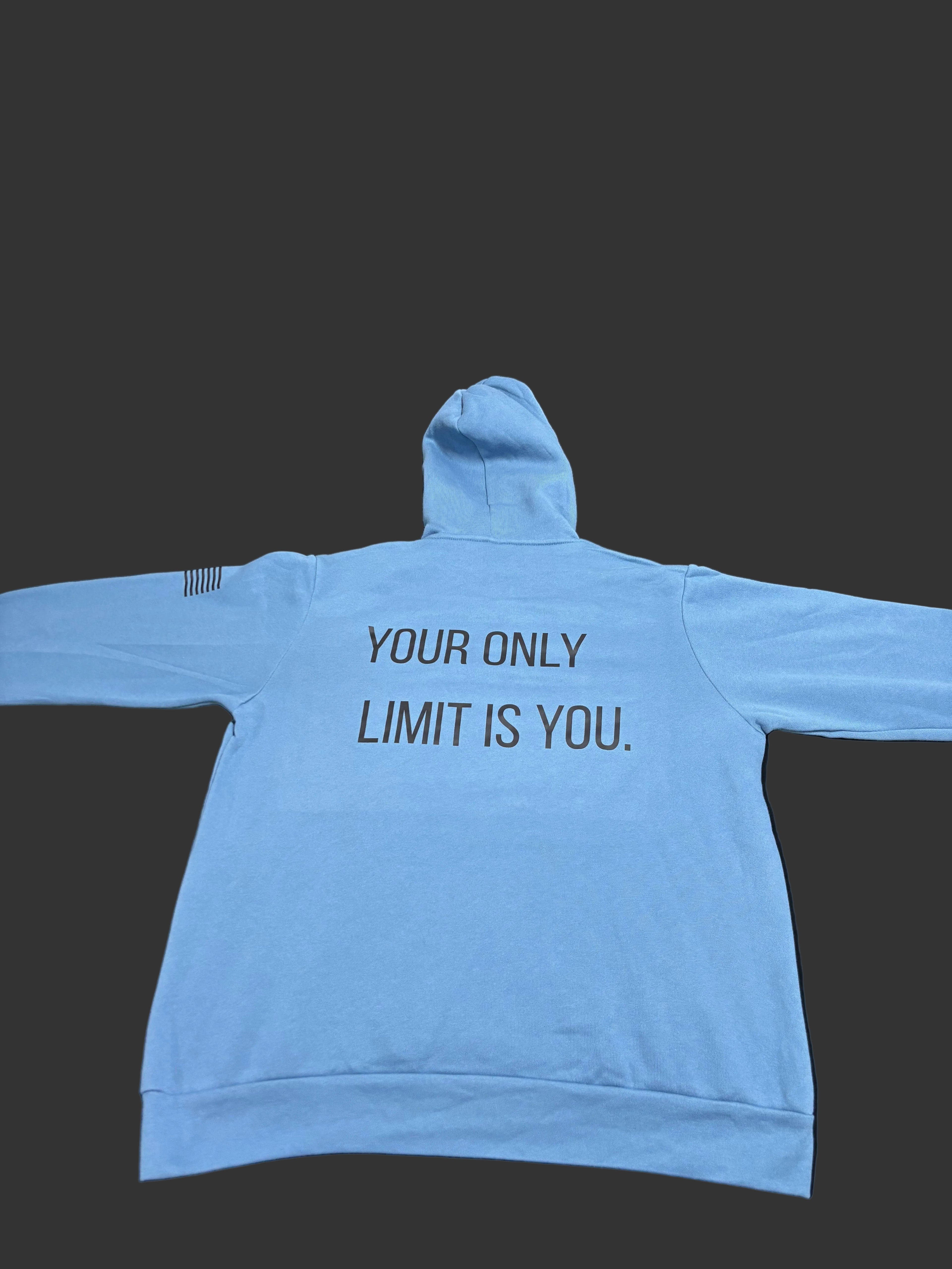 Your Only Limit Is You Hoodie Steel Blue